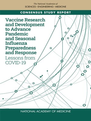 cover image of Vaccine Research and Development to Advance Pandemic and Seasonal Influenza Preparedness and Response